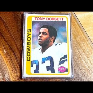 Tony Dorsett “Rookie” card. 100% Authentic